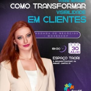 43º Empreenda 55 - evento com Viviane Bergamo